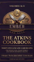 Dark purple cookbook cover with gold typography reading Volumes I and II, Ember and Sage, The Atkins Cookbook, and thirty-five luxe low-carb recipes.