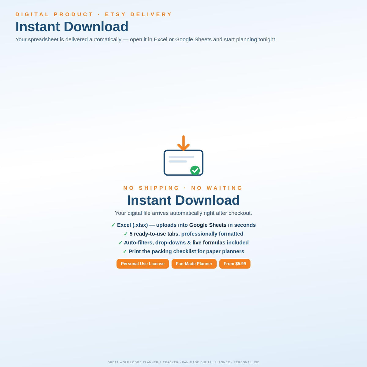 A digital product information graphic for an instant download spreadsheet. It features text detailing Excel and Google Sheets compatibility, five ready-to-use tabs, auto-filters, drop-downs, live formulas, and a printable packing checklist.