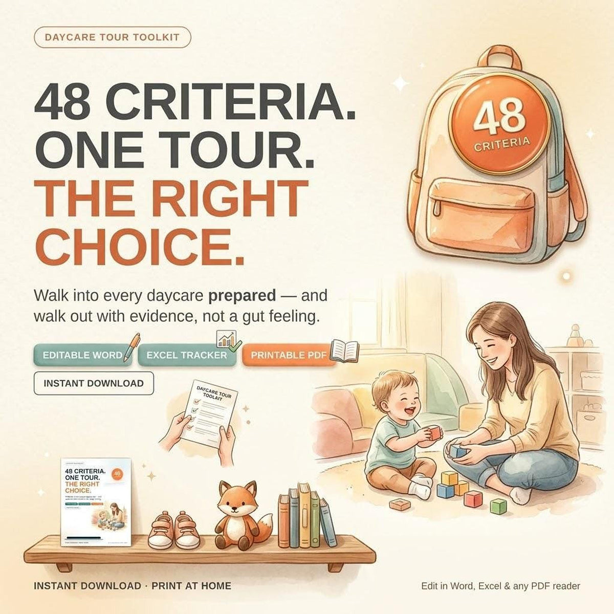 A promotional graphic titled 48 Criteria One Tour The Right Choice, displaying printable PDF icons alongside an illustration of a woman playing with a toddler.