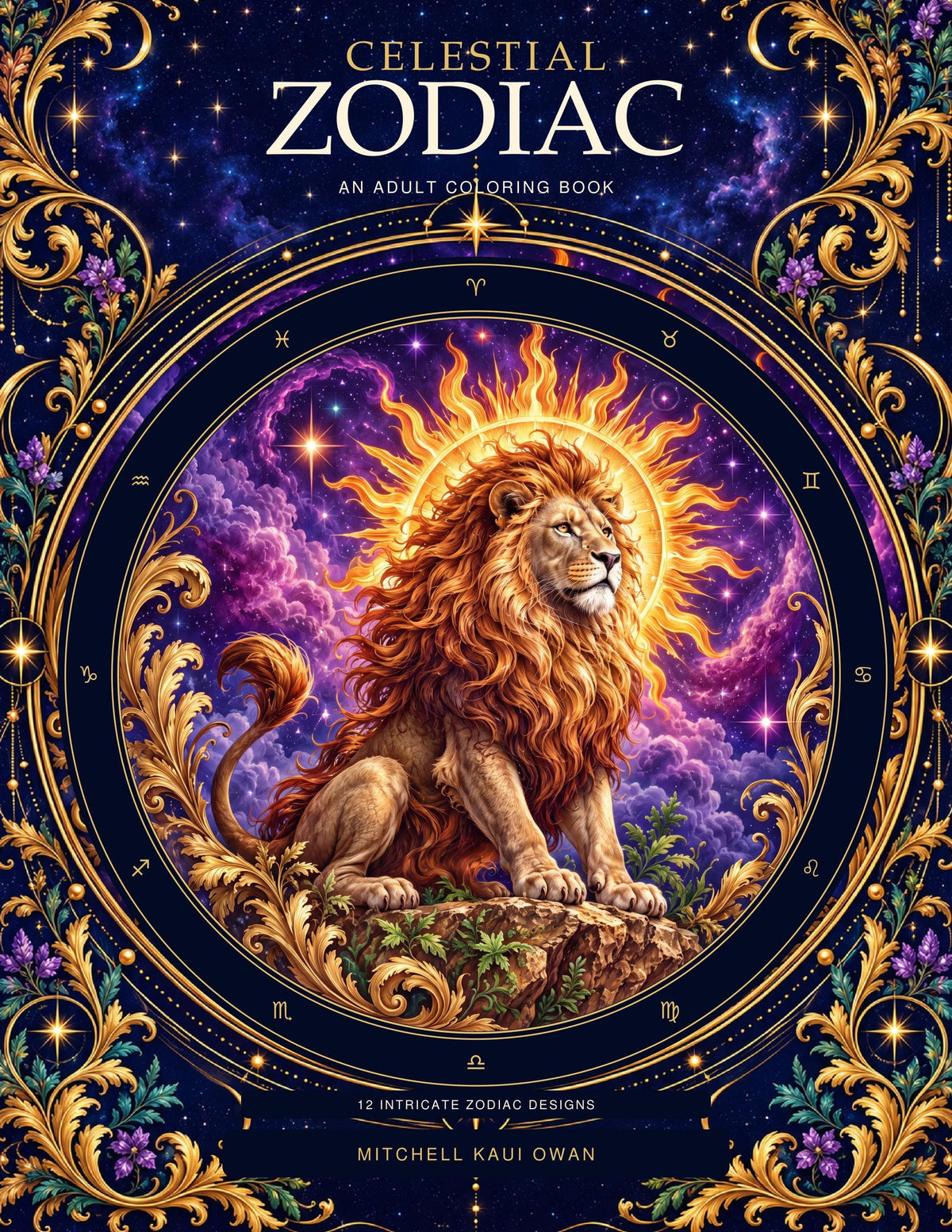 A celestial zodiac coloring book cover featuring a majestic lion beneath a glowing sun against a starry purple night sky, framed by ornate golden filigree corners.